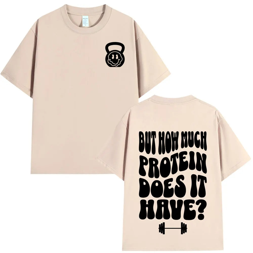 T-shirt How Much Protein Does It Have