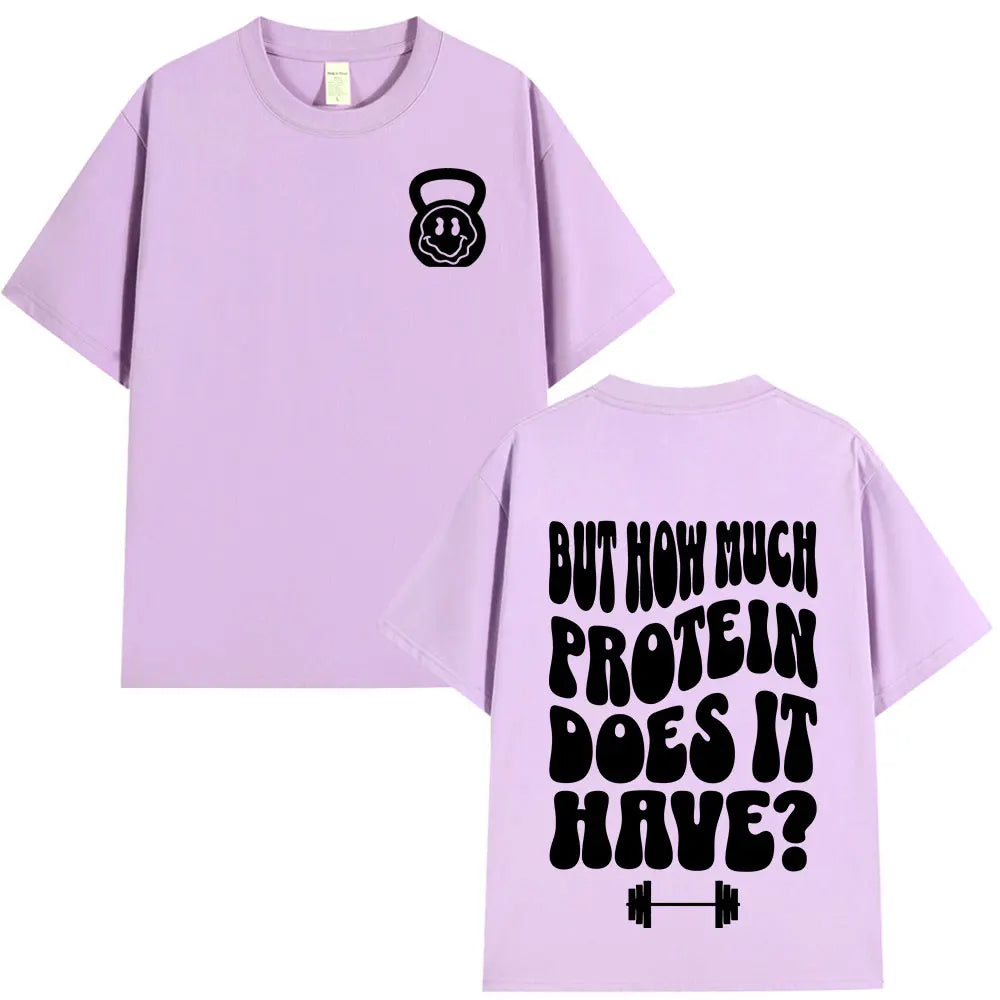 T-shirt How Much Protein Does It Have