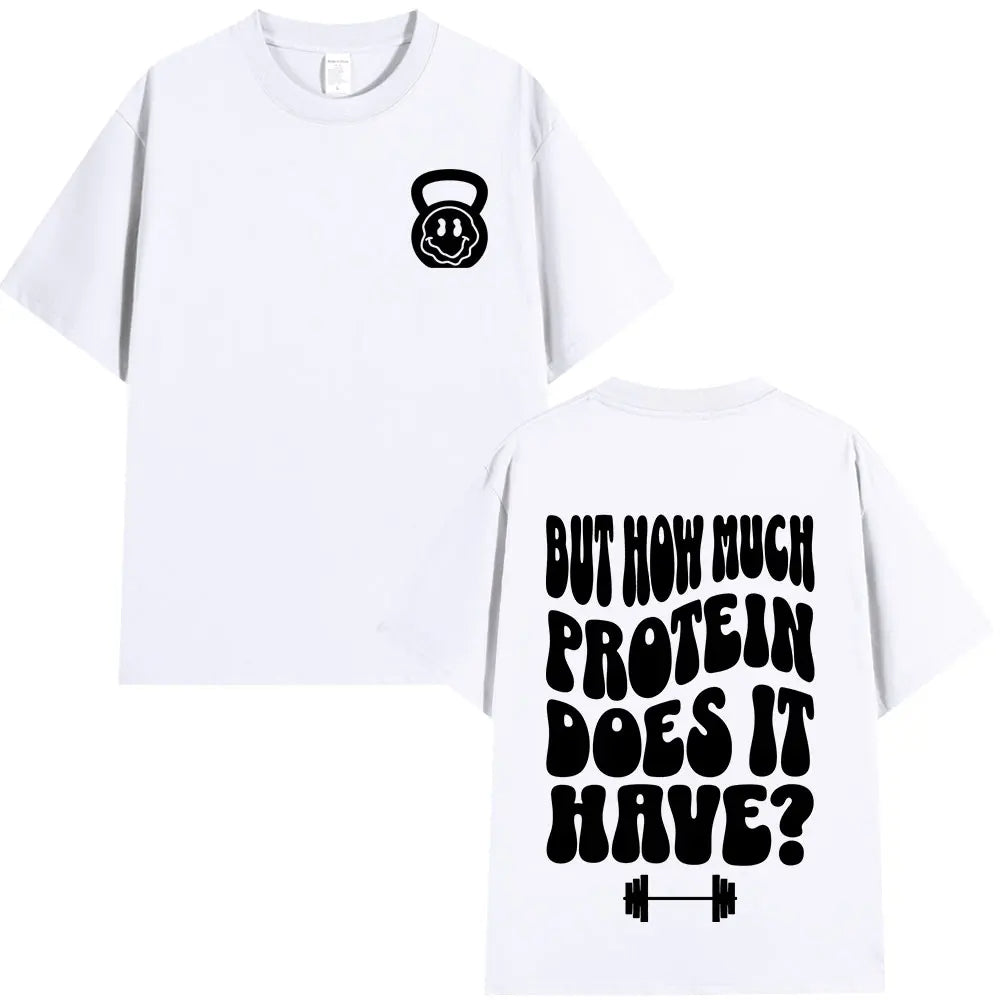 T-shirt How Much Protein Does It Have