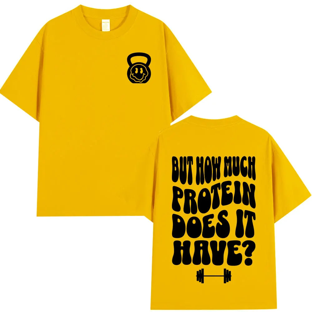 T-shirt How Much Protein Does It Have