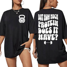 T-shirt How Much Protein Does It Have