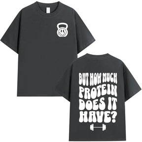 T-shirt How Much Protein Does It Have