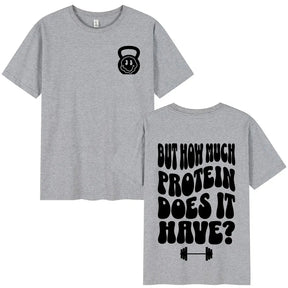 T-shirt How Much Protein Does It Have