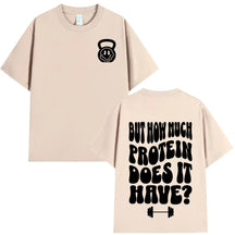 T-shirt How Much Protein Does It Have
