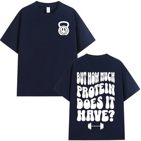 T-shirt How Much Protein Does It Have