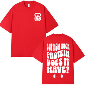 T-shirt How Much Protein Does It Have